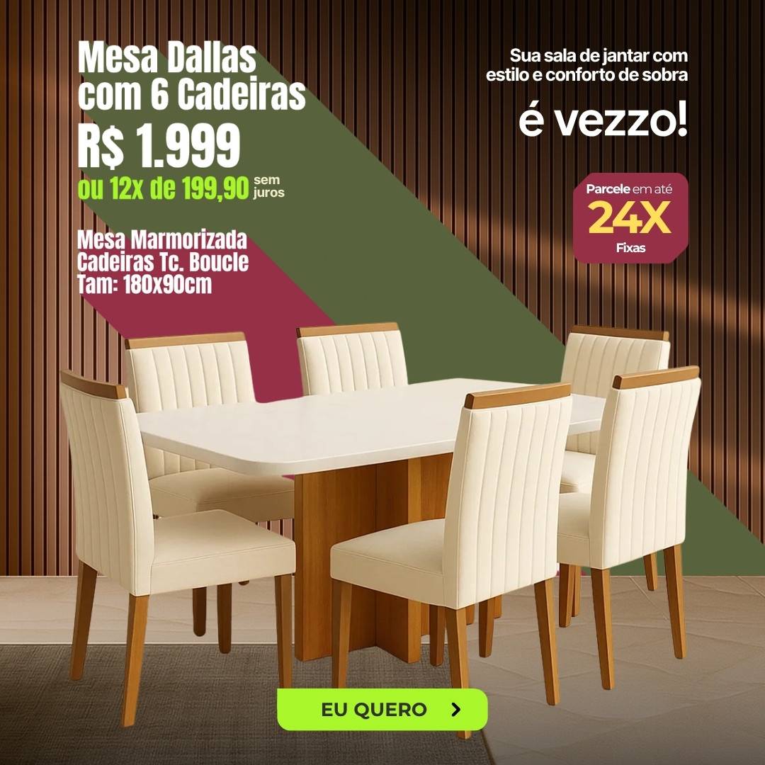 08 Conj Mesa de Jantar Dallas c 6 Cadeiras Tc Boucle Home